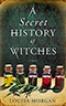 A Secret History of Witches